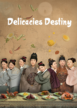 Delicacies Destiny ลิขิตฟ้าชะตาเลิศรส 2022